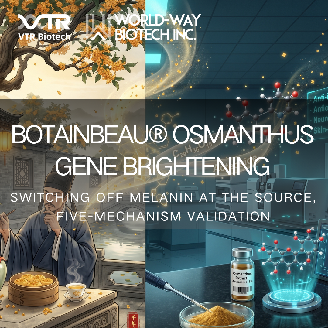 Mais do que apenas clarear a pele: como o extrato de Botainbeau® Osmanthus “desliga” a melanina em nível genético